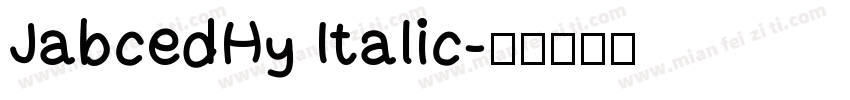 JabcedHy Italic字体转换